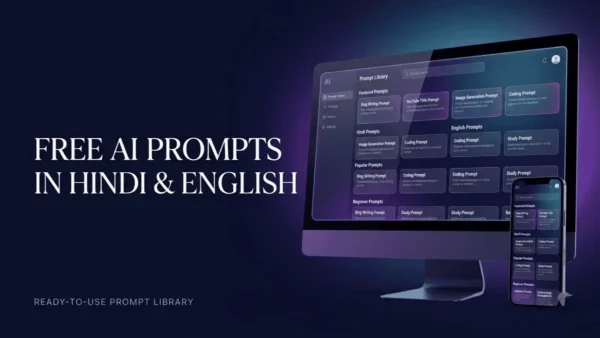 Free AI prompts in Hindi and English की ready-to-use prompt categories