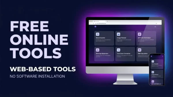 Free Online Tools क्या होते हैं और browser से कैसे इस्तेमाल करें