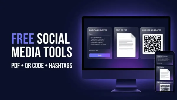 Free Social Media Tools PDF Tools और QR Code Generator