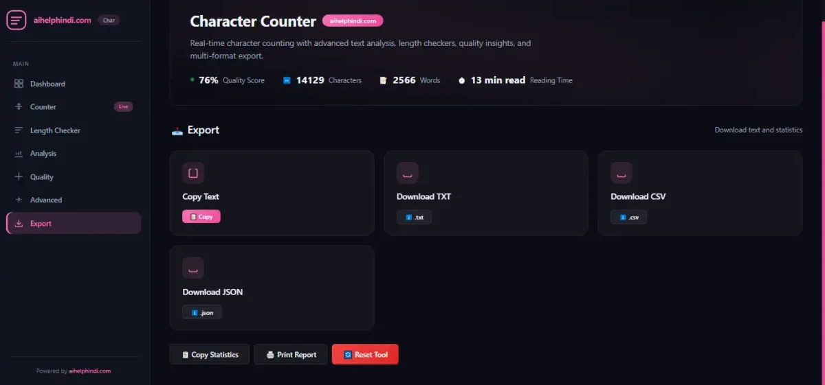 Character Counter Tool के Export सेक्शन में TXT, CSV, JSON डाउनलोड और Print Report के विकल्प